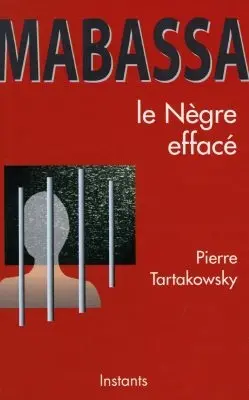 Mabassa, le Nègre effacé