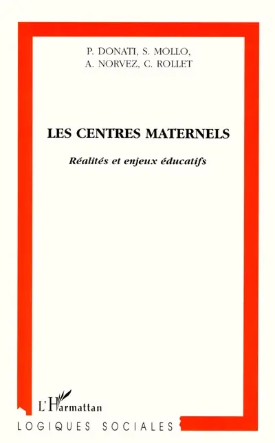 Les centres maternels : réalités et enjeux éducatifs