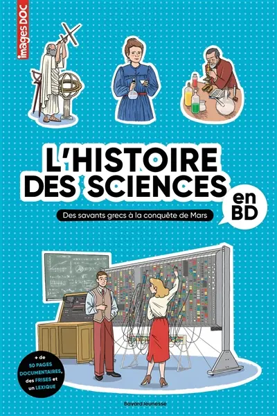 L'histoire des sciences en BD : des savants grecs à la conquête de Mars
