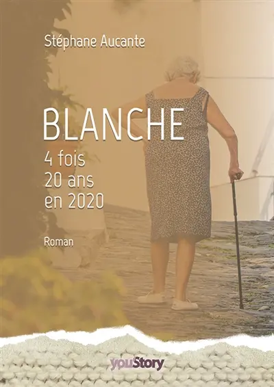 Blanche : 4 fois 20 ans en 2020