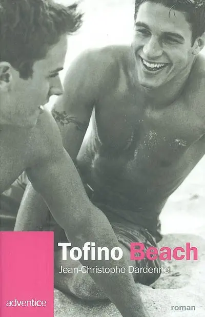 Tofino Beach : autobiographie imaginaire