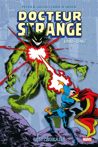 Docteur Strange : l'intégrale. 1985-1987