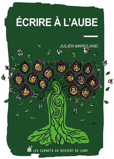 Ecrire à l'aube