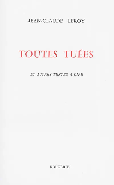 Toutes tuées : et autres textes à dire