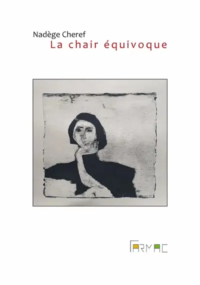 La chair équivoque