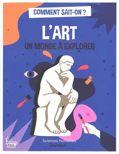 L'art, un monde à explorer