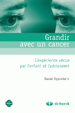Grandir avec un cancer : l'expérience vécue par l'enfant et l'adolescent