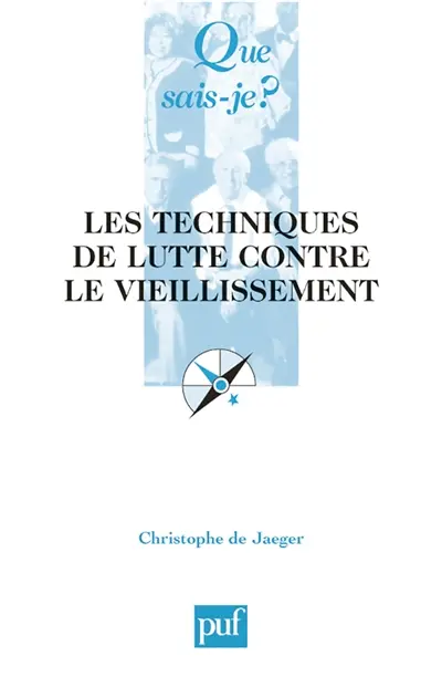 Les techniques de lutte contre le vieillissement