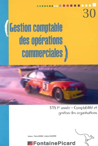 Gestion comptable des opérations commerciales, BTS 1re année, comptabilité et gestion des organisations