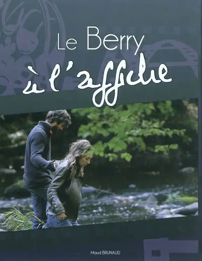 Le Berry à l'affiche
