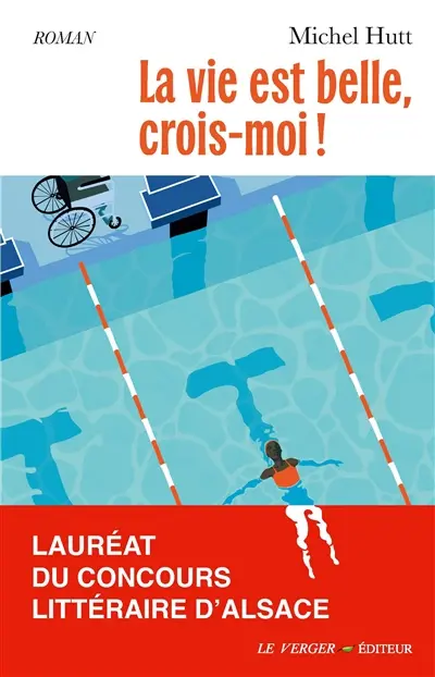 La vie est belle, crois-moi !