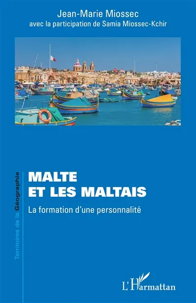Malte et les Maltais : la formation d'une personnalité