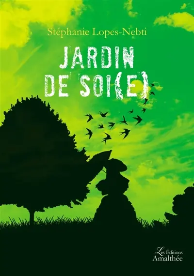 Jardin de soi(e)