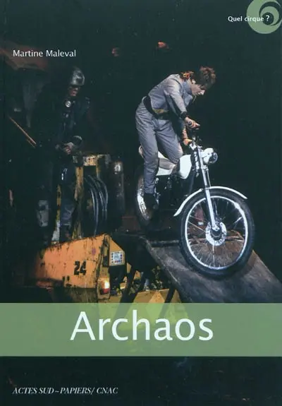 Archaos : cirque de caractère