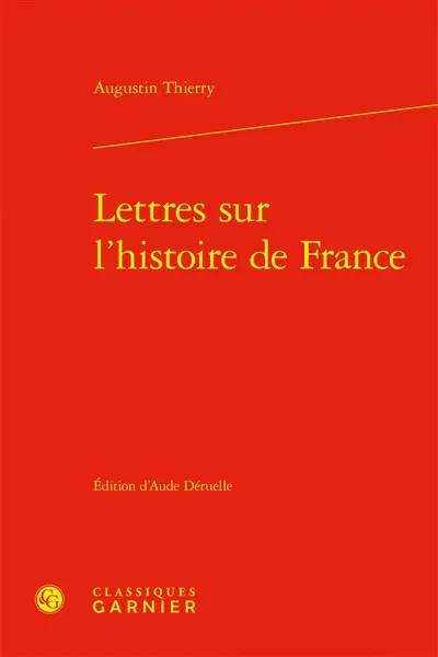 Lettres sur l'histoire de France