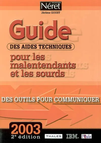 Guide des aides techniques pour les malentendants et les sourds