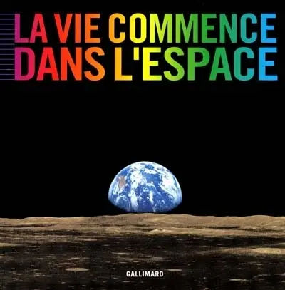 La vie commence dans l'espace