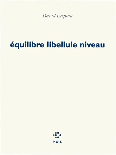 Equilibre libellule niveau