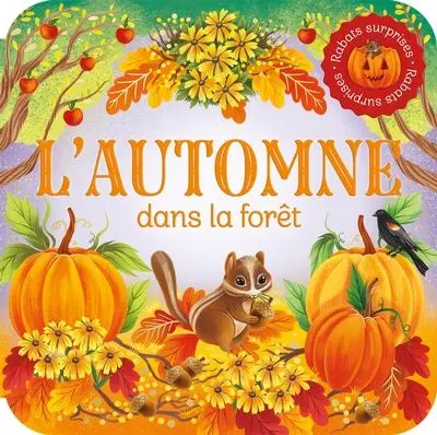L'automne dans la forêt : Rabats surprises