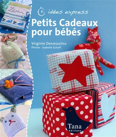 Petits cadeaux pour bébés