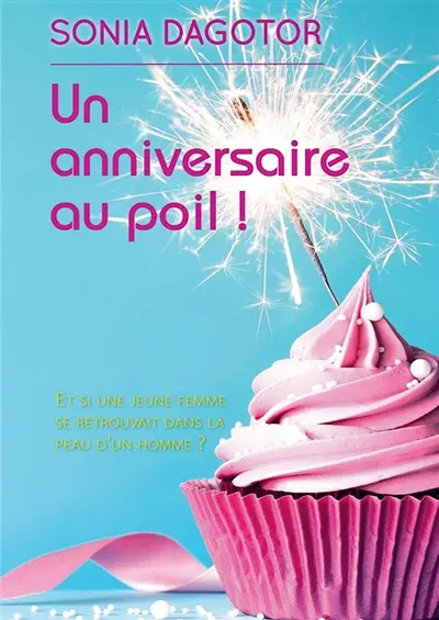 UN ANNIVERSAIRE AU POIL !