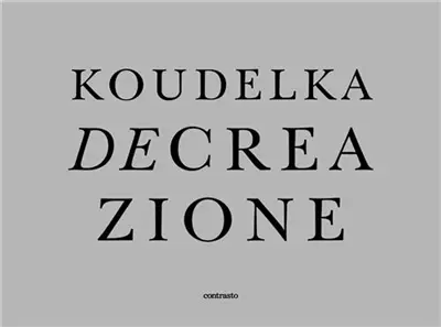 Josef Koudelka Decreazione (leporello sous etui)