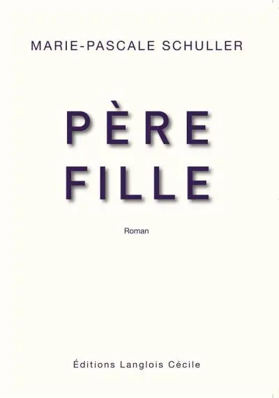 Père, fille