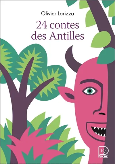 24 contes des Antilles