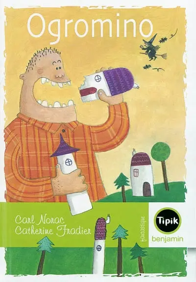 Ogronimo : et la très petite sorcière