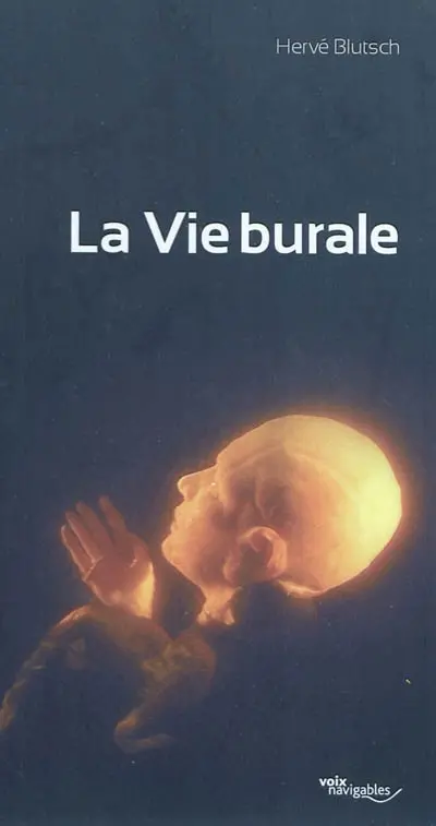 La vie burale : pièce pour acteurs et marionnettes
