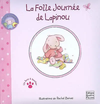 Les joyeux compères. La folle journée de Lapinou