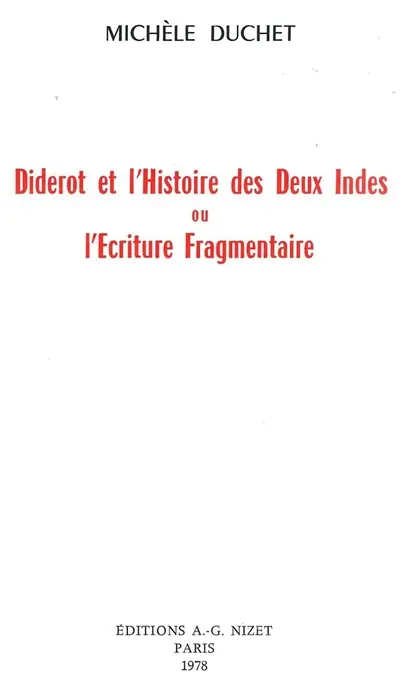 Diderot et l'Histoire des deux Indes ou L'écriture fragmentaire