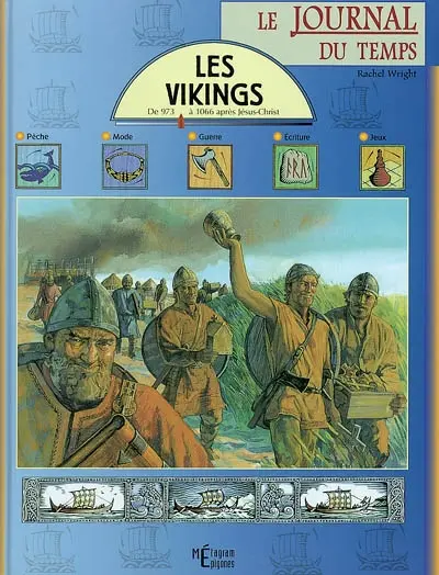 Les Vikings : de 973 à 1066 après Jésus-Christ