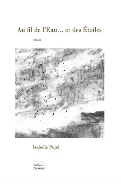 Au fil de l'eau... et des étoiles