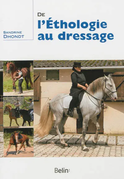 De l'éthologie au dressage