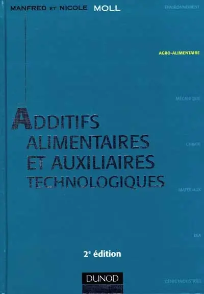 Additifs alimentaires et auxiliaires technologiques