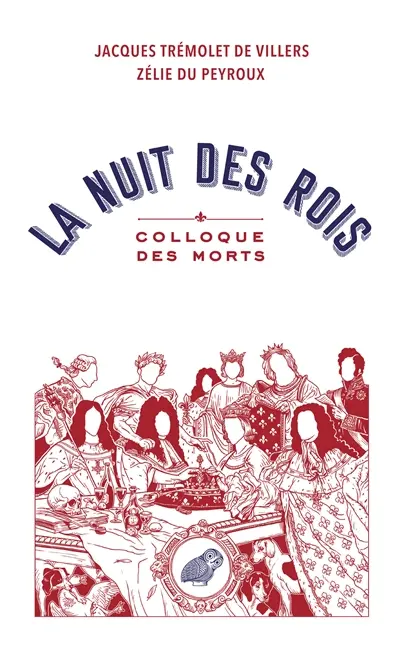 La nuit des rois : colloque des morts
