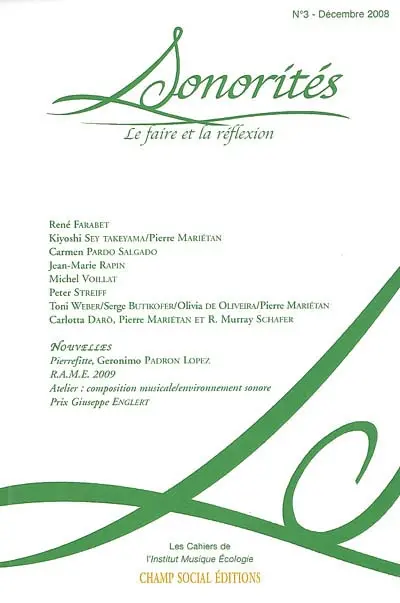 Sonorités, n° 3. Le faire et la réflexion