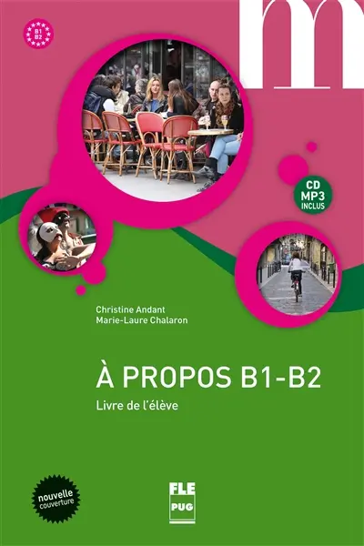 A propos B1-B2 : livre de l'élève