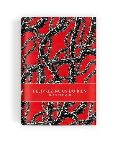 Délivrez-nous du bien