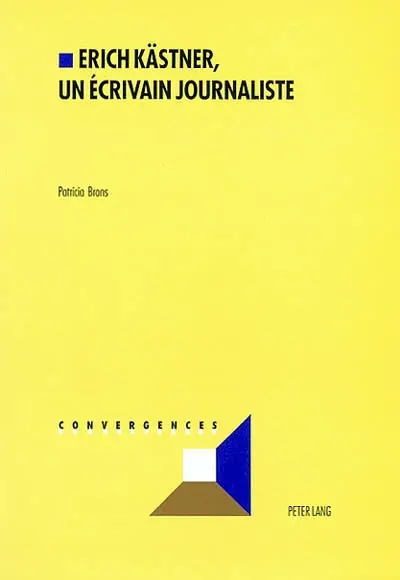 Erich Kästner, un écrivain journaliste