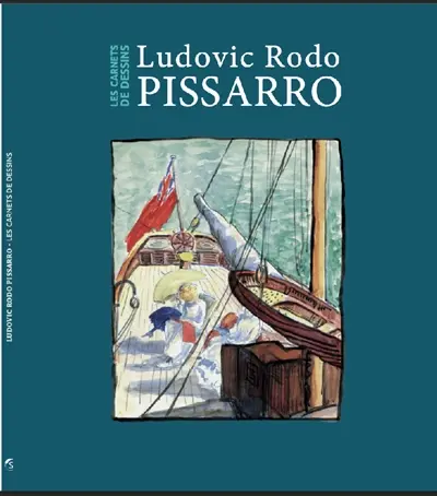 Ludovic Rodo Pissarro : les carnets de dessins