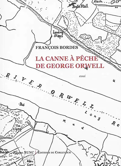 La canne à pêche de George Orwell