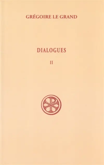 Dialogues. Vol. 2. Livres I-III