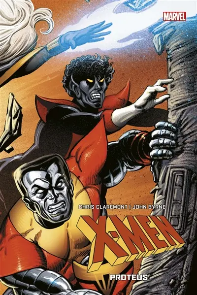 X-Men. Vol. 6. Proteus : 1978-1979