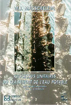 Processus unitaires du traitement de l'eau potable