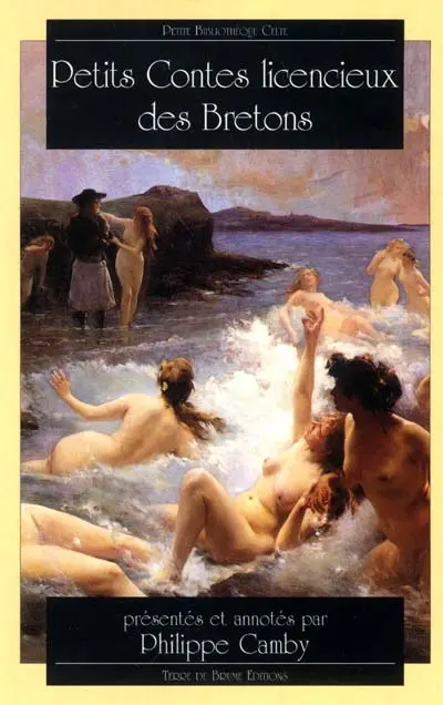 Petits contes licencieux des Bretons. Vol. 1
