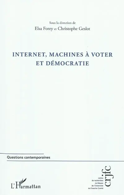 Internet, machines à voter et démocratie