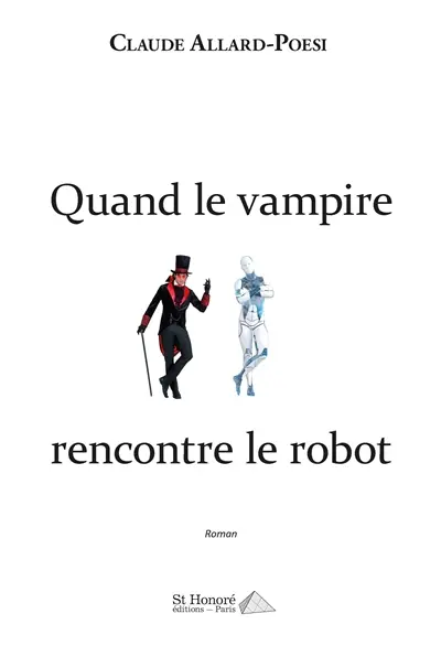 Quand le vampire rencontre le robot