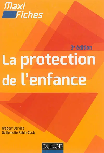 La protection de l'enfance